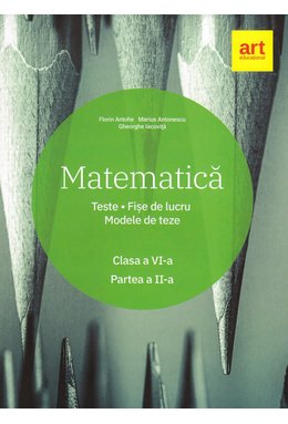 Matematică. Clasa a VI-a. Partea a II-a.