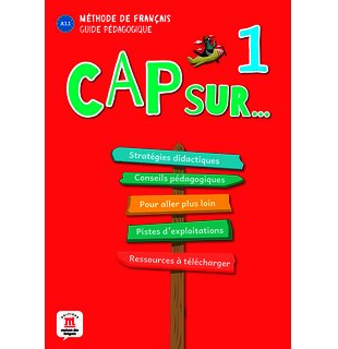 Cap sur… 1, Guide pédagogique A1.1