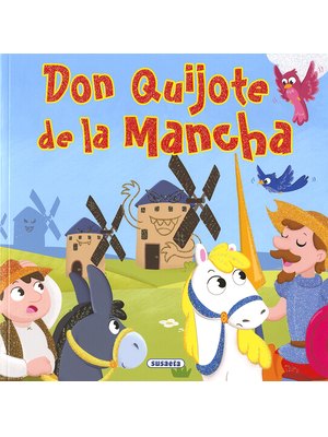 Don Quijote De La Mancha /Para Ninos/