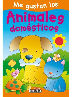 Me Gustan Los Animales Domesticos