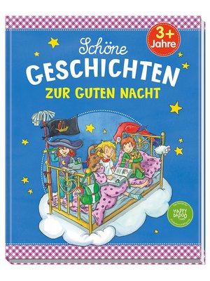 Schöne Geschichten zur guten Nacht