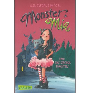 Monster Mia 1: Monster Mia und das große Fürchten