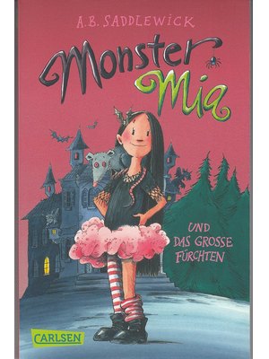 Monster Mia 1: Monster Mia und das große Fürchten