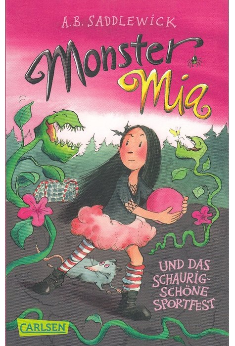 Monster Mia 2: Monster Mia und das schaurig-schöne Sportfest