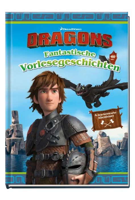 DreamWorks Dragons: "Auf zu neuen Ufern": Fantastische Vorlesegeschichten DreamWorks Dragons: "Auf zu neuen Ufern": Fantastische Vorlesegeschichten