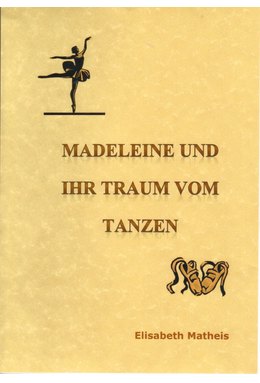 Madeleine und ihr Traum vom Tanzen