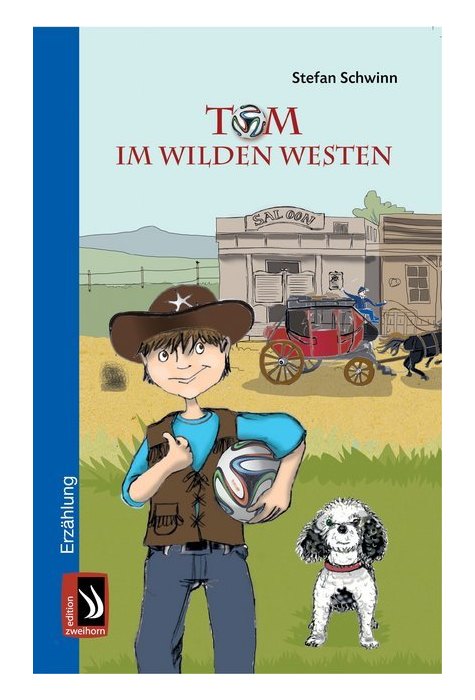 Tom im Wilden Westen