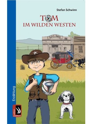 Tom im Wilden Westen