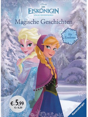 Magische Geschichten für Erstleser - Disney Die Eiskönigin Magische Geschichten für Erstleser - Disney Die Eiskönigin