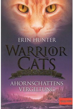 Warrior Cats - Short Adventure - Ahornschattens Vergeltung