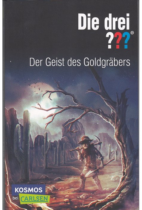 Die drei ???: Der Geist des Goldgräbers