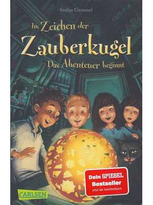 Im Zeichen der Zauberkugel 1: Das Abenteuer beginnt Im Zeichen der Zauberkugel 1: Das Abenteuer beginnt