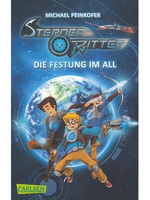 Sternenritter 1: Die Festung im All 