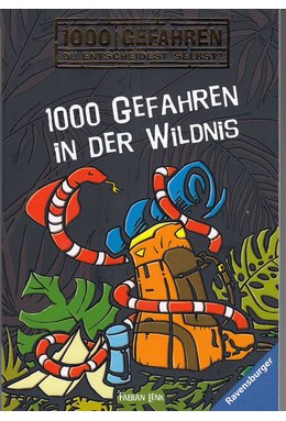 1000 Gefahren in der Wildnis