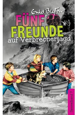 Fünf Freunde auf Verbrecherjagd