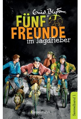 Fünf Freunde im Jagdfieber