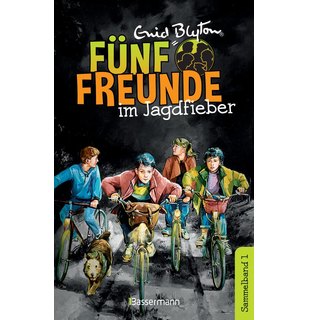 Fünf Freunde im Jagdfieber