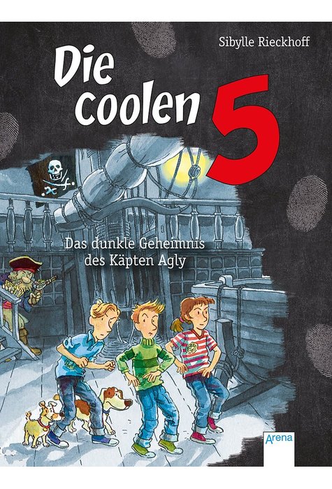 Das dunkle Geheimnis des Käpten Agly - Die coolen 5