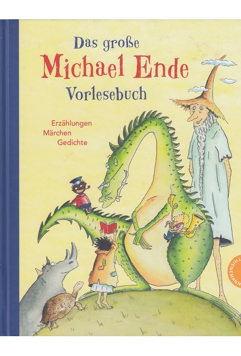 Das große Michael-Ende-Vorlesebuch Das große Michael-Ende-Vorlesebuch
