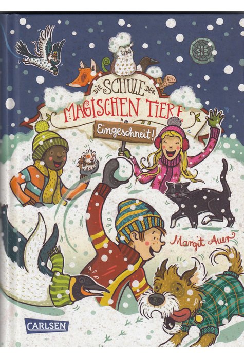 Die Schule der magischen Tiere: Eingeschneit! Die Schule der magischen Tiere: Eingeschneit!