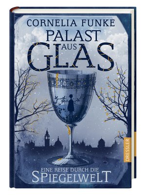 Palast aus Glas - Eine Reise durch die Spiegelwelt