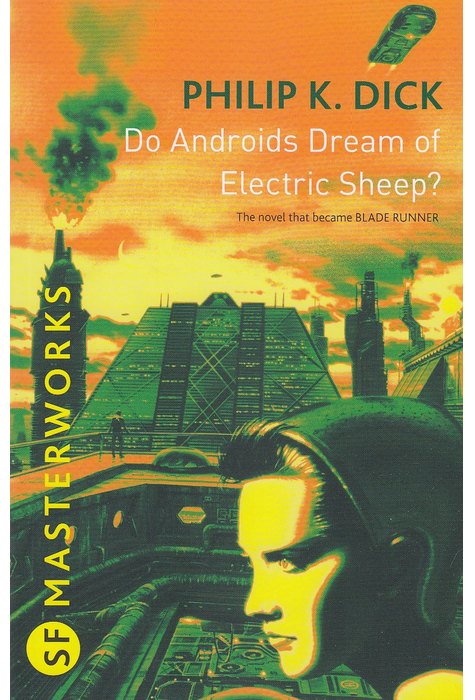 Do Androids Dream Of Electric Sheep? Do Androids Dream Of Electric Sheep?