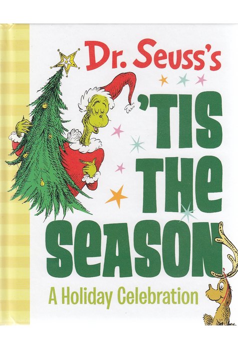 Dr. Seuss's 'tis the Season: A Holiday Celebration