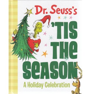 Dr. Seuss's 'tis the Season: A Holiday Celebration
