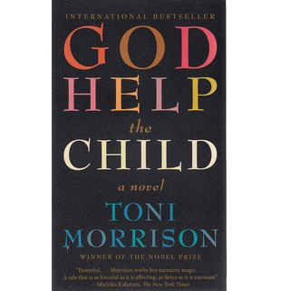 God Help the Child : A Novel