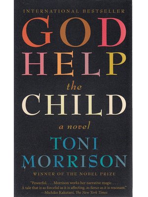 God Help the Child : A Novel