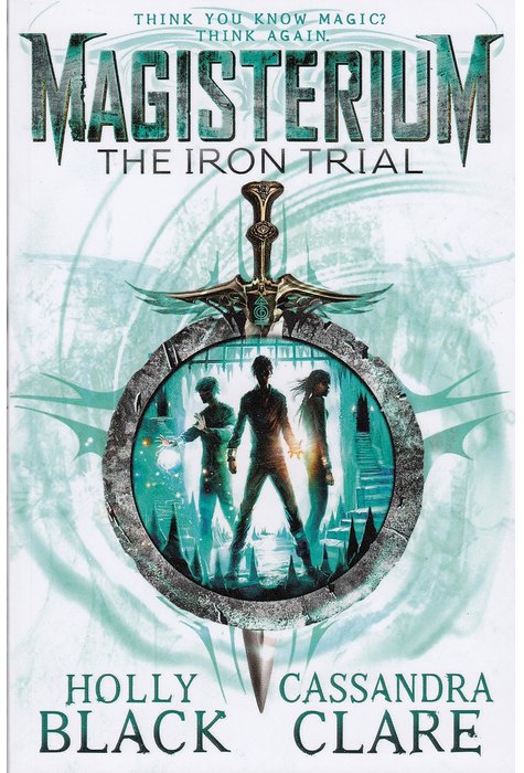 Magisterium: The Iron Trial