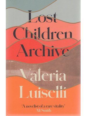 Lost Children Archive