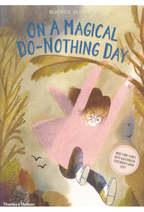 On A Magical Do Nothing Day