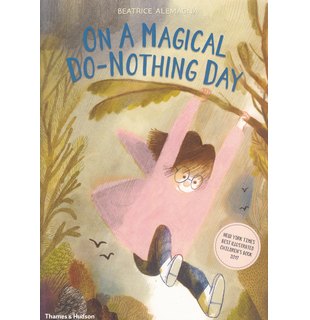 On A Magical Do Nothing Day