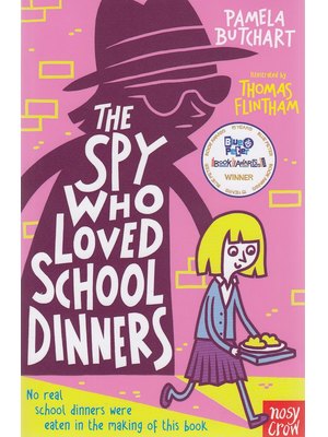 Spy Who Loved School Dinners