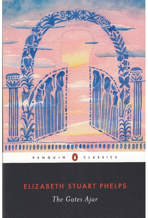 The Gates Ajar The Gates Ajar