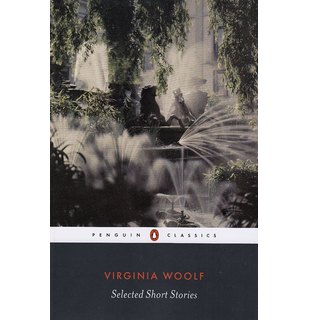Virginia Woolf Selected Short Stories