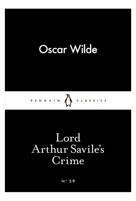 Lord Arthur Savile`S Crime