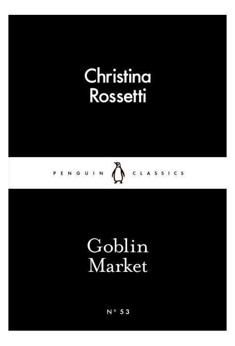 Goblin Market Goblin Market