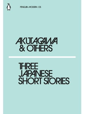 Three Japanese Short Stories Three Japanese Short Stories
