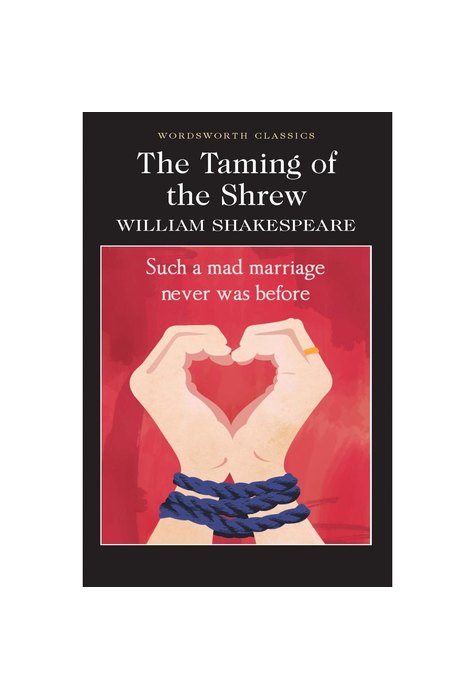 The Taming Of The Shrew