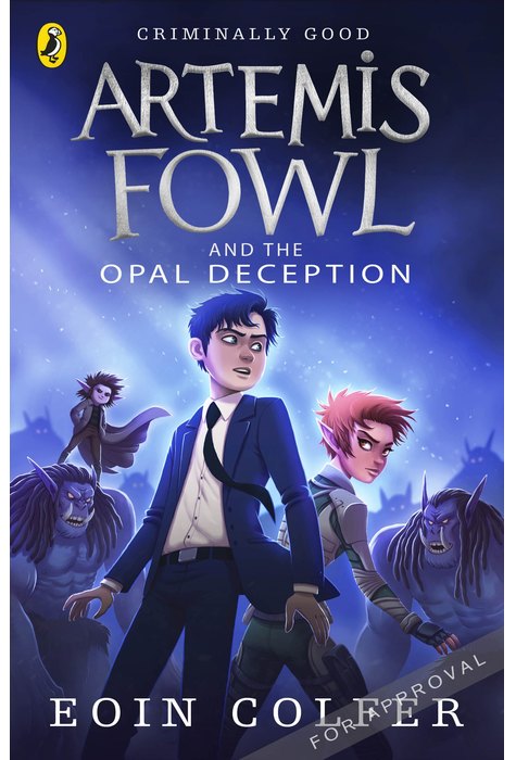 Artemis Fowl 4. The Opal Deception