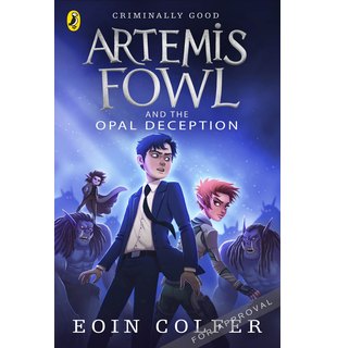 Artemis Fowl 4. The Opal Deception