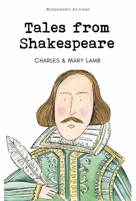 Tales From Shakespeare Tales From Shakespeare