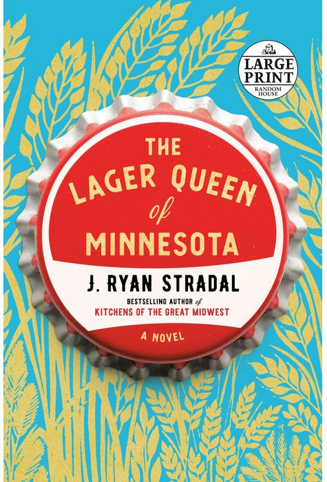 The Lager Queen Of Minnesota