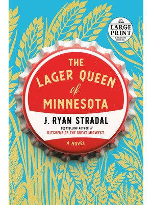 The Lager Queen Of Minnesota