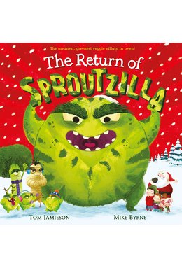 Return Of Sproutzilla