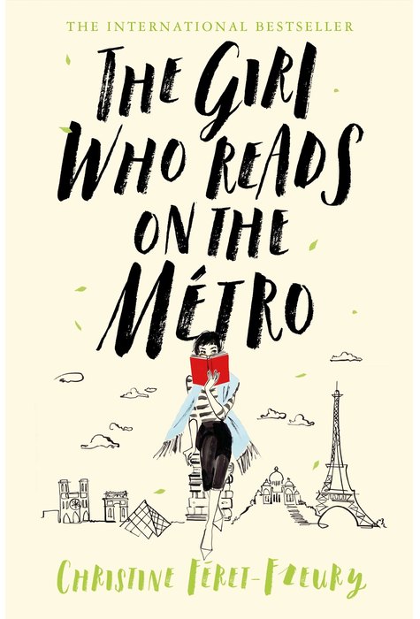 The Girl Who Reads on the Metro The Girl Who Reads on the Metro