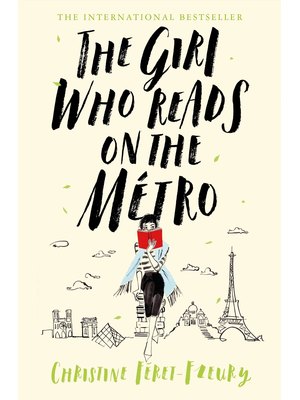 The Girl Who Reads on the Metro The Girl Who Reads on the Metro