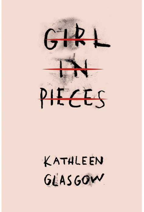 Girl in Pieces Girl in Pieces